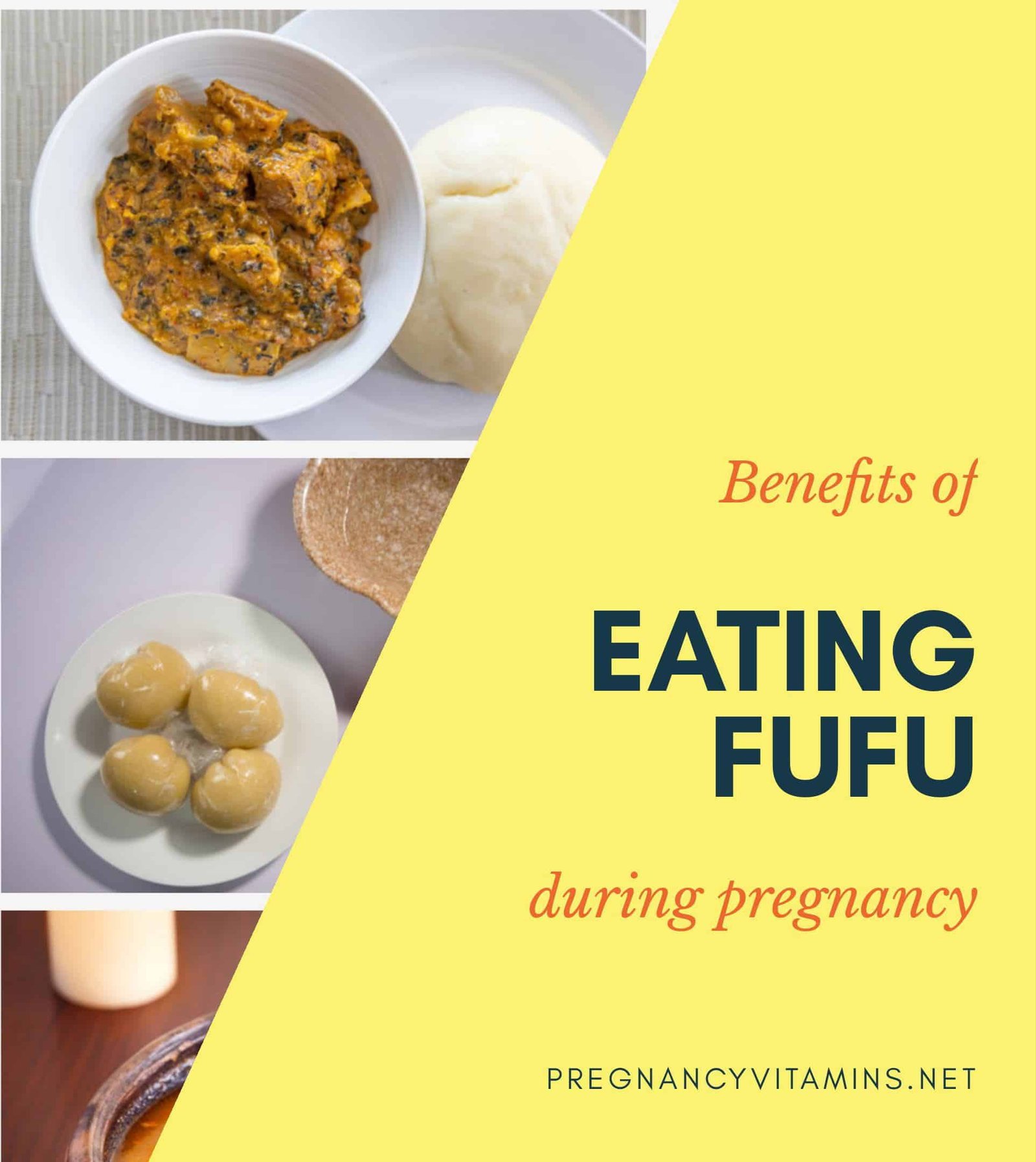 Eating fufu during pregnancy
