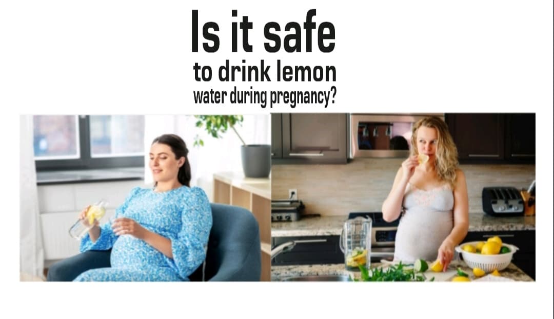 lemon water during pregnancy