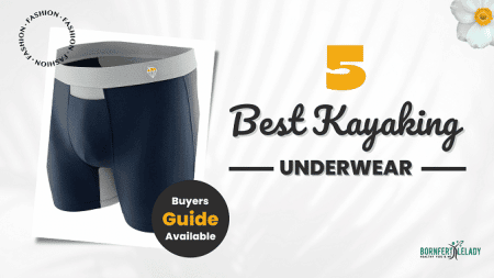 Best Kayaking Underwear