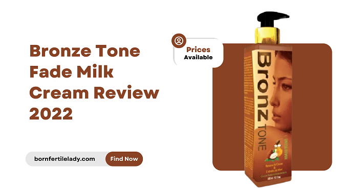 Bronze Tone Fade Milk Cream Review 2022