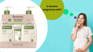 Is Aveeno pregnancy-safe? - Bornfertilelady
