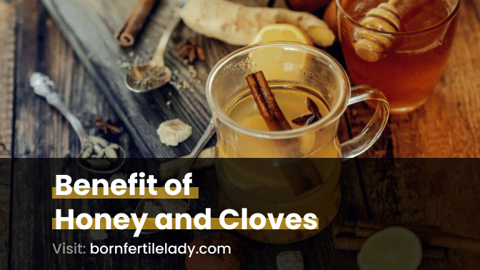 Benefit of Honey and Cloves