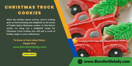 Delightful Christmas Truck Cookies | Learn How to Make This Spread Festive Cheer with Every Bite (with Awesome Tips, and Ideas) 1