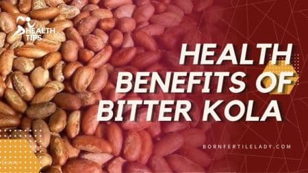 Health Benefits of Bitter Kola