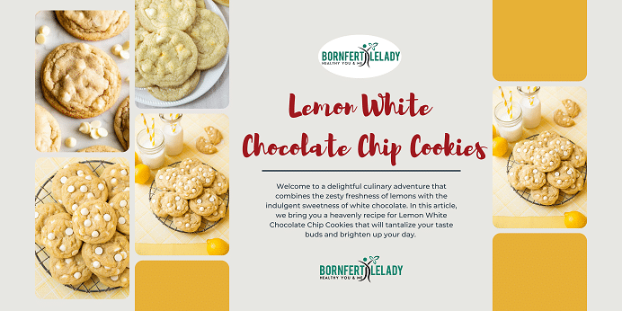 Irresistible Lemon White Chocolate Chip Cookies | A Tangy Twist to Classic Treats You Need To Learn How to Bake (Guide Pictures, Videos & FAQs) 1